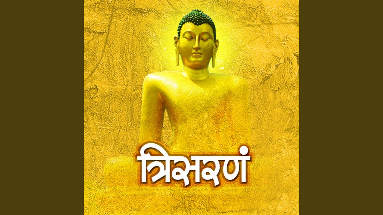 Trisaran Holy Chanta of Buddha
