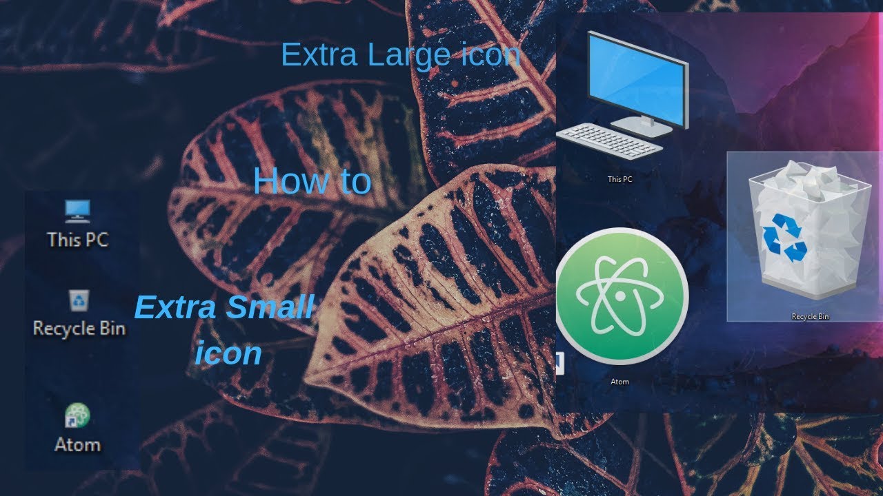 Windows 10 | 7 how to extra small and large icon - YouTube