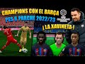 PARCHE PES 6 2022 CHAMPIONS CON EL BARCELONA / THE DEN PATCH