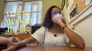 COLLEGE WEEK IN MY LIFE | my last first week at UC Davis!!