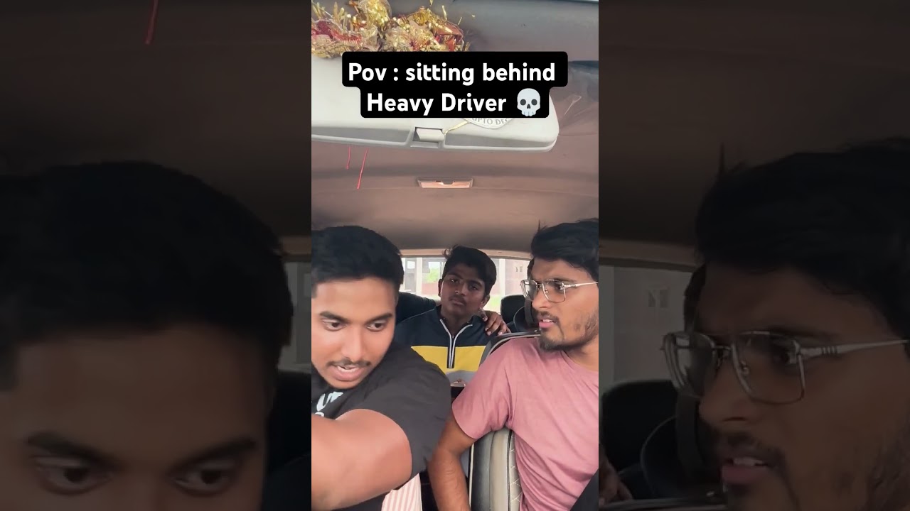 Heavy driver friend 😂 #funny #heavydriver#youtubeshorts #shorts #comedy#comedyshorts#funny