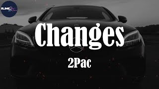 2Pac, "Changes" (Lyric Video)