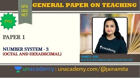 NTA UGC NET CS | PAPER1 | NUMBER SYSTEM| CRACK NTA UGC NET/JRF 2020 - 21 | NAMITA JAIN