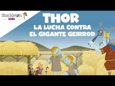 Thor y la lucha contra el gigante Géirrod | Mitología para niños | Shackleton Kids