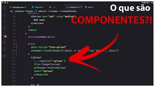 VOCÊ SABE O QUE SÃO COMPONENTES? REACT