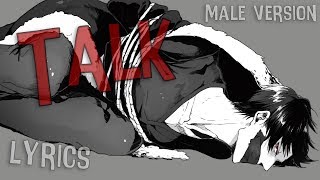 Nightcore - Talk [Male Version]