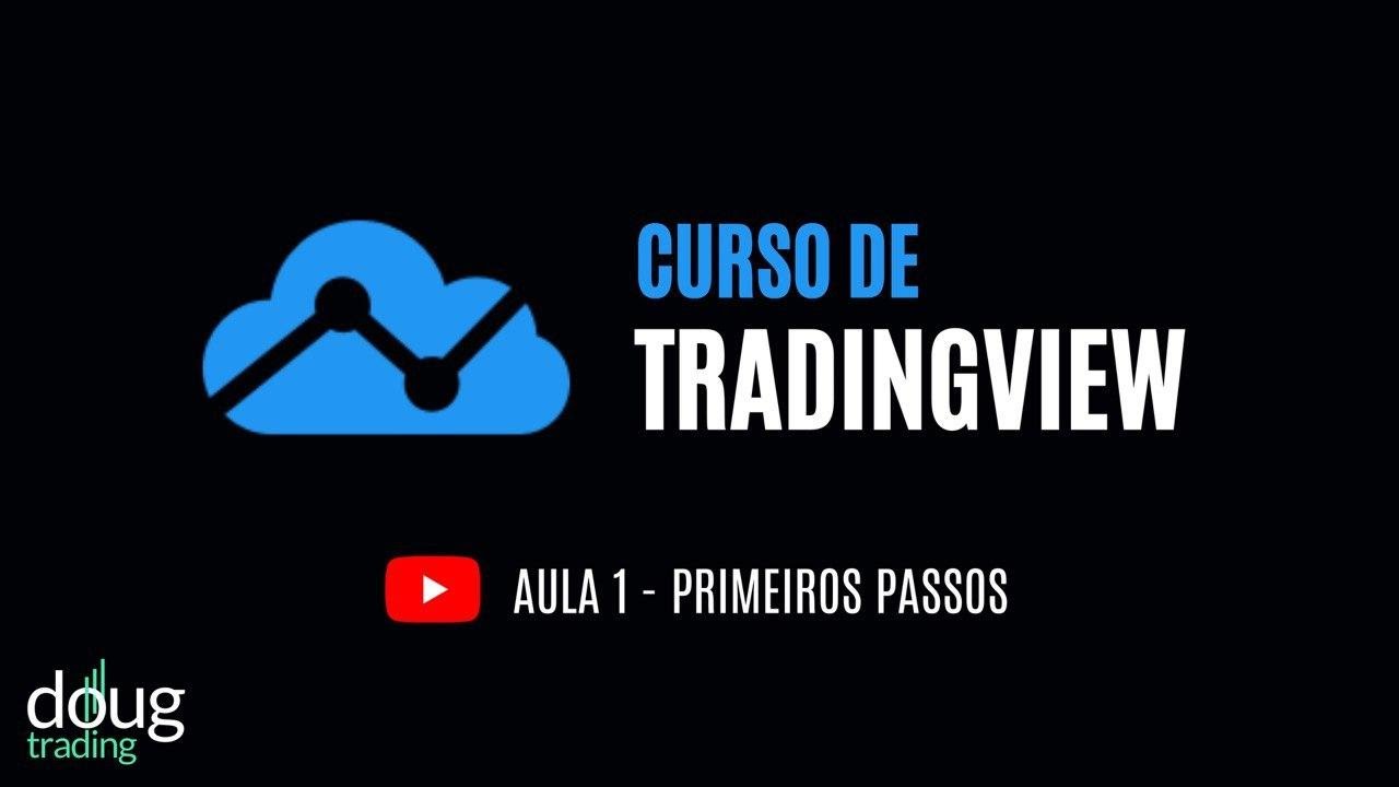 Curso de TradingView - Aula 1: Primeiros Passos - YouTube