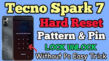 Tecno Spark 7 || Hard Reset || Pattern Unlock || Password Unlock || Without Pc || Easy Trick 2023.