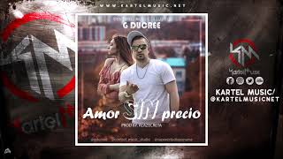 G Ducree - Amor Sin Precio (Audio Oficial)