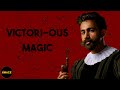 Victorian magicians know exactly what has been dropped by its sound  next great magician