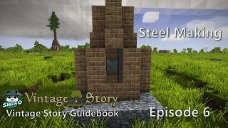 Unleashing the Power of Steel: Vintage Story Guidebook Series Unleashing the Power of Steel: Vintage Story Guidebook Series