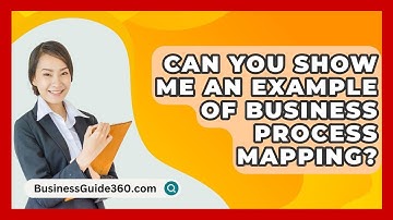 Can You Show Me An Example Of Business Process Mapping? - BusinessGuide360.com