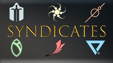 Everything about Syndicates  - [Warframe Guide]