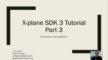X-plane SDK 3 Tutorial - Interaction with dataRef through SDK [Part 3]