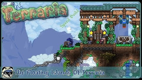 | Terraria | Speed Build | The Floating Islands Of Terraria |