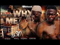 WHY ME EP 30 FINAL