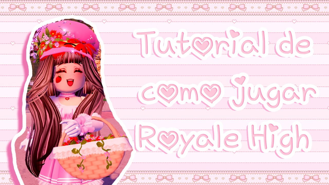 ʚïɞ Tutorial de cómo jugar Royale High PARTE 1 ʚïɞ  R O B L O X ˙˚ ᕱ⑅ᕱ ɞ˚˙