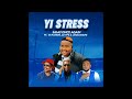 Samu Once Again ft  M Nation, Dj TPZ & Lisulumane - Yi Stress