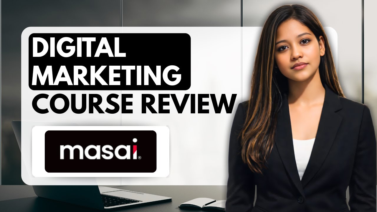 Masai School Digital Marketing Course Review 2026 | Honest Truth After ...