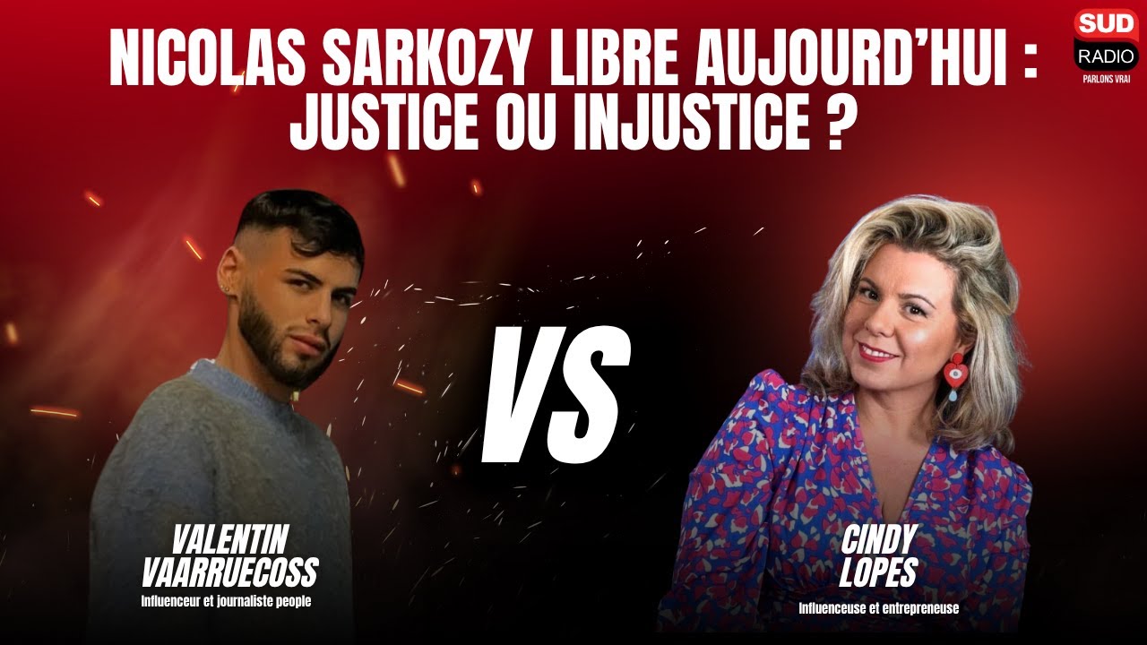 Nicolas Sarkozy libre aujourd'hui : justice ou injustice ?