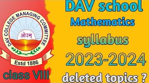 Class 8 syllabus DAV school|DAV school syllabus class 8 math| @RishuSinghDav @DAVGURU