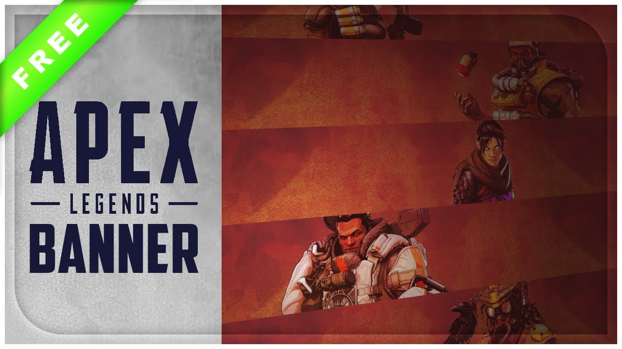 Apex Legends Youtube Banner Pack Blank Free Download Youtube