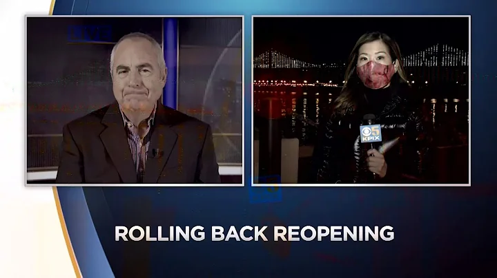 KPIX 5 Betty Yu: San Francisco Rolls Back Reopening Plan
