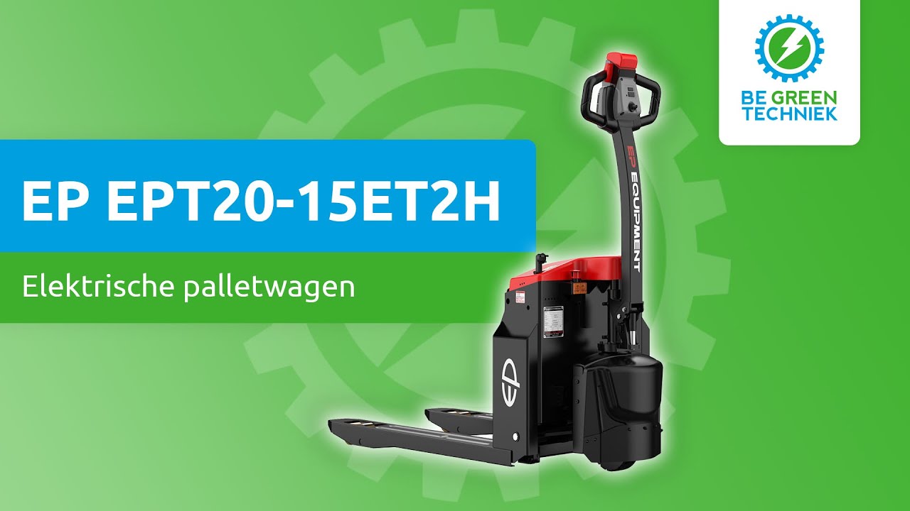 EP EPT20-15ET2H - Elektrische palletwagen allroad | Be Green Techniek