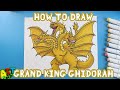 How to Draw GRAND KING GHIDORAH