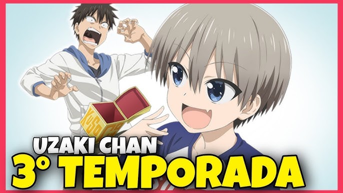 UZAKI CHAN 3 TEMPORADA DATA DE LANÇAMENTO? Anime UZAKI CHAN season