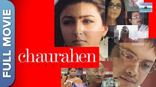 Chaurahen - Crossroads | Soha Ali Khan, Rupa Ganguly, Zeenat Aman | Romantic Movie