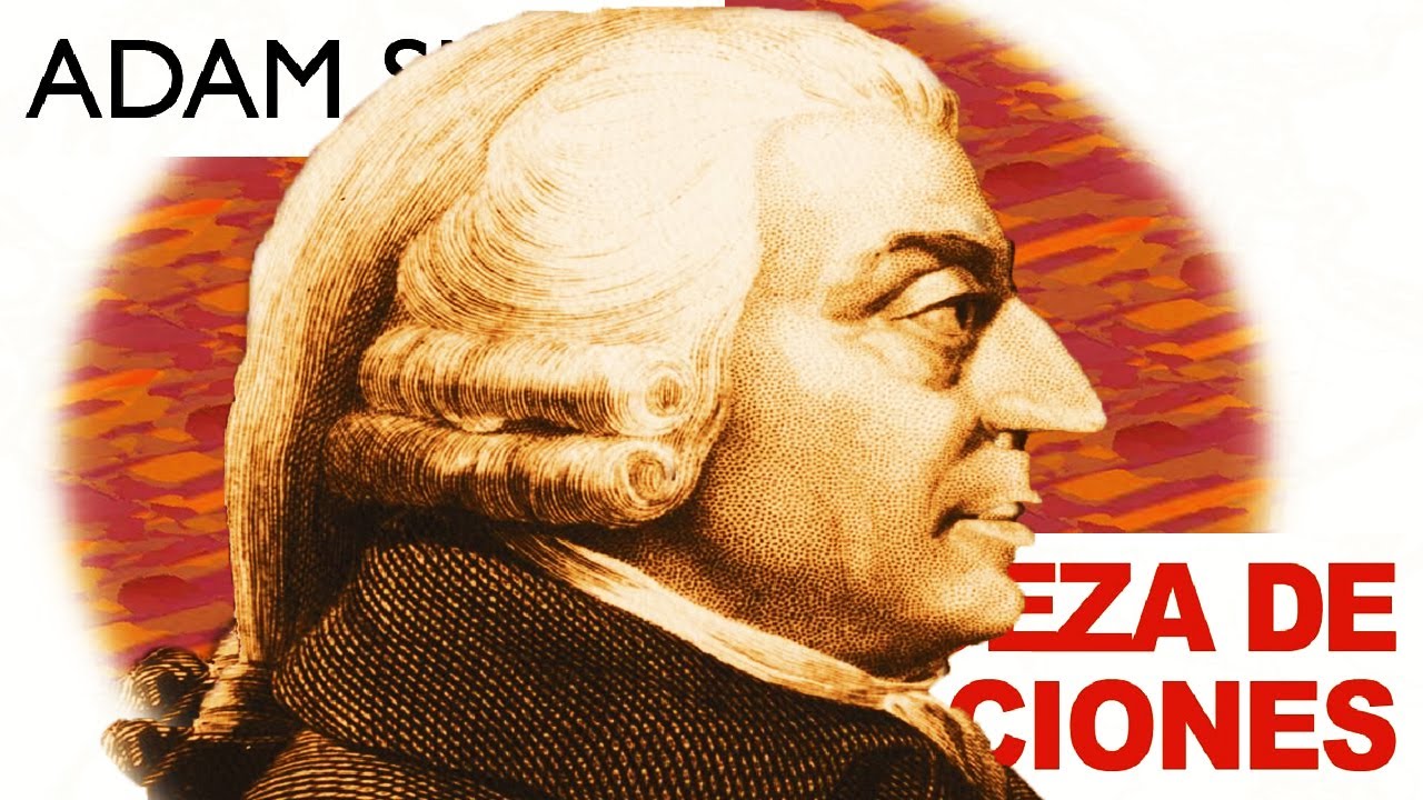 La riqueza de las naciones de Adam Smith libro de economia Leer libros
