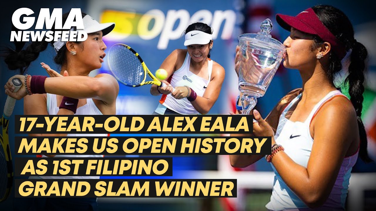 17-year-old Alex Eala makes US Open history as 1st Filipino Grand Slam winner GMA News Feed