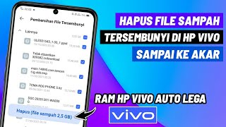 Cara Hapus File Sampah Tersembunyi Di Hp Vivo - Membersihkan File Sampah Di Hp Vivo screenshot 3