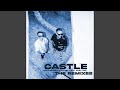 Castle Feat FAST BOY Lyfes Extended Remix mp3
