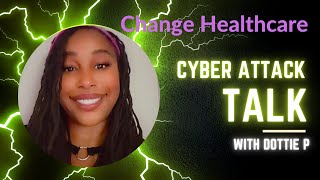 Celebrity Cyber Attack Talk | Change Healthcare Net Worth