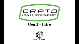 CAPTO Gen 2 Intro and Overview