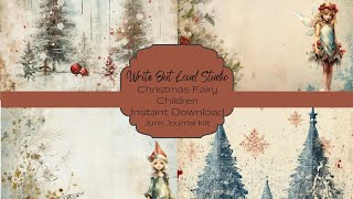 Christmas Fairy Children Junk Journal Kit