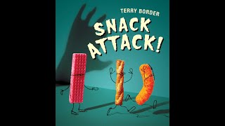 Snack Attack! by Terry Border