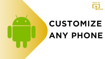 Customize Any Android Phone like a PRO in 2024!