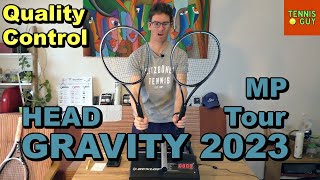 🎾 Head Gravity 2023 Auxetic MP / Tour Quality Control Test 🔧 screenshot 2