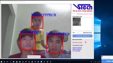 Nhận diện khuôn mặt dùng giải pháp - giải pháp Xử lý ảnh công nghiệp của VSTECH