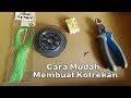 TUTORIAL CARA MUDAH MEMBUAT KOTREKAN   SABIKI   PANCING RAWAI