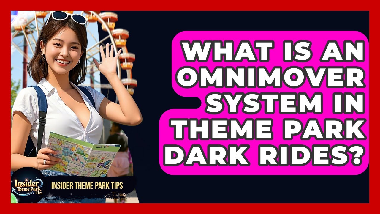 What Is An Omnimover System In Theme Park Dark Rides? - Insider Theme Park Tips