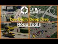 Cities: Skylines 2 - #1 &quot;Road Tools&quot; - Dev Diary Deep Dive