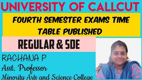 FOURTH SEMESTER EXAM TIME TABLE PUBLISHED