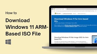 How to Download Windows 11 ARM-Based ISO File (Version 25H2)