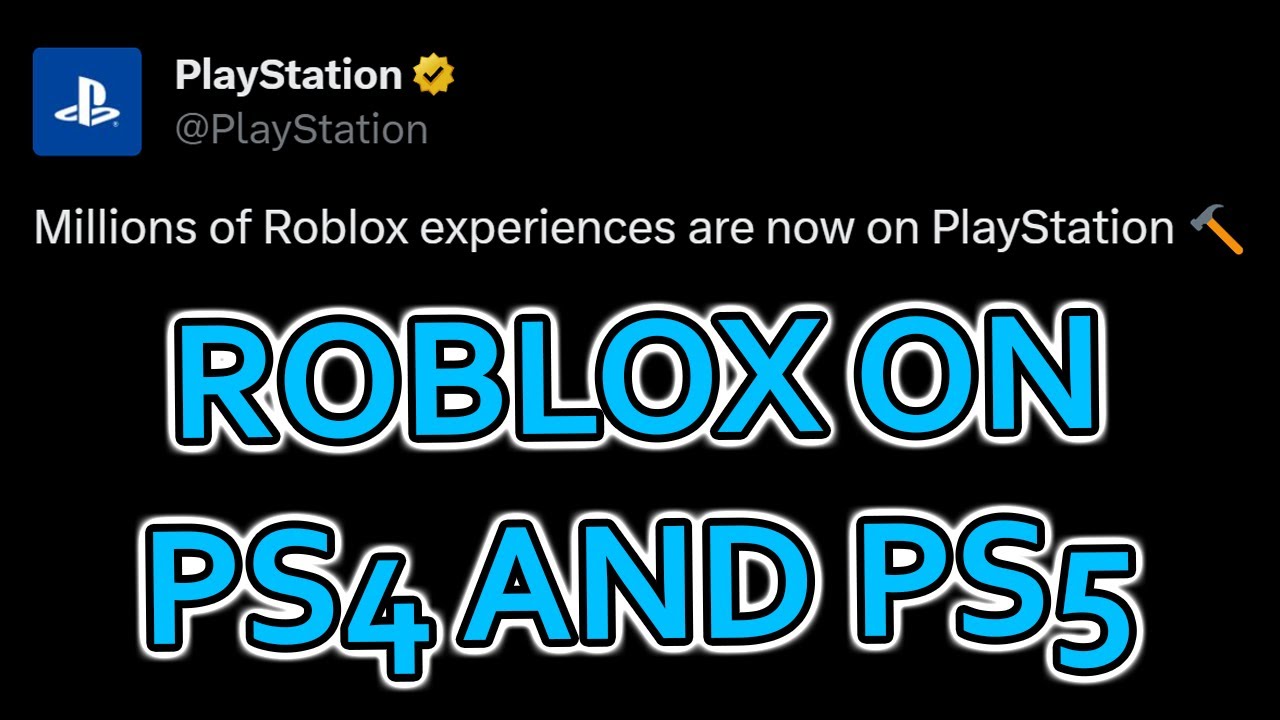 Roblox PS4, PS5 Versions Imminent - PlayStation LifeStyle