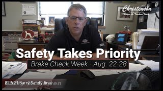 Safety Takes Priority - Brake Check Week, Aug 22-28