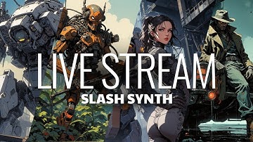 LIVE STEAM  /// Synthwave, Retrowave, Dreamwave, Cyberwave, シンセウェーブ